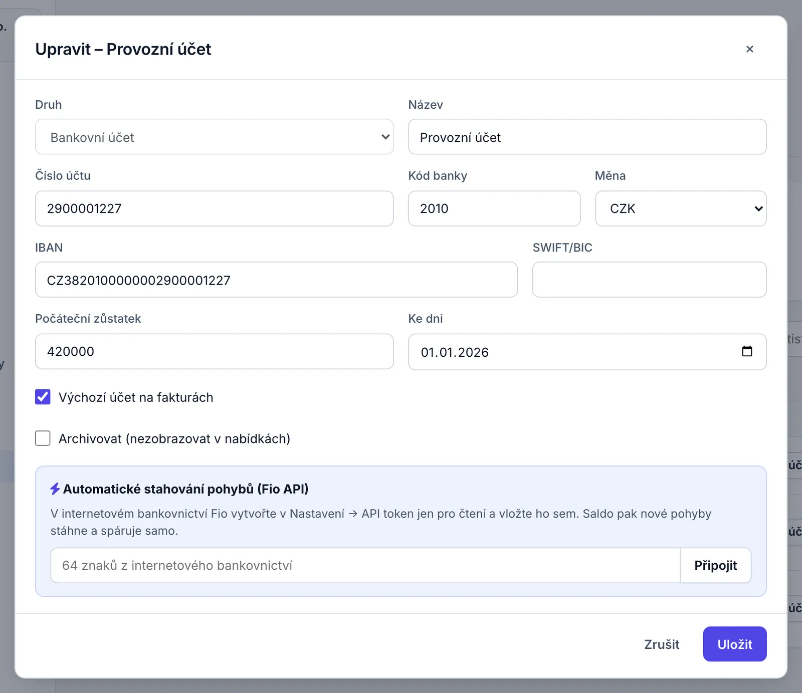 Okno Upravit – Provozní účet s poli účtu, počátečním zůstatkem, volbou archivace a částí Automatické stahování pohybů (Fio API) s polem pro token.