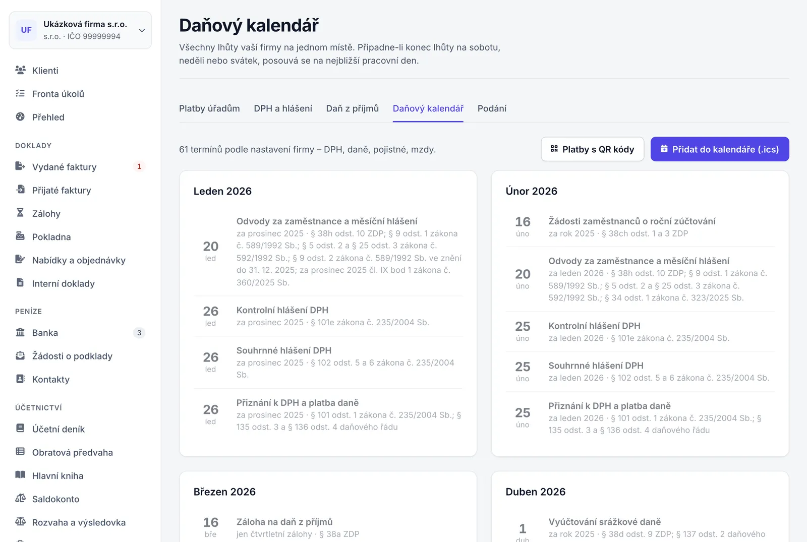 Daňový kalendář ukázkové s.r.o. s počtem termínů, tlačítky Platby s QR kódy a Přidat do kalendáře (.ics) a zašedlými minulými termíny DPH a odvodů za zaměstnance v lednu a únoru 2026.