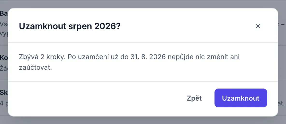 Potvrzovací okno Uzamknout srpen 2026? s upozorněním a tlačítky Zpět a Uzamknout.