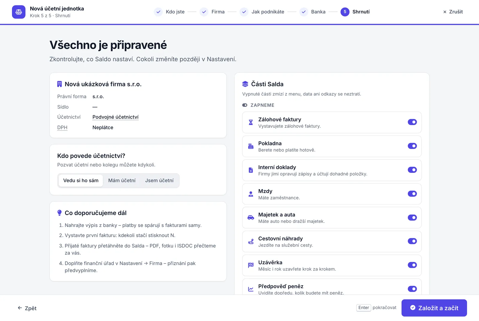 Poslední krok průvodce Všechno je připravené s kartou firmy, otázkou Kdo povede účetnictví?, tipy Co doporučujeme dál a částmi Salda ve skupině Zapneme.