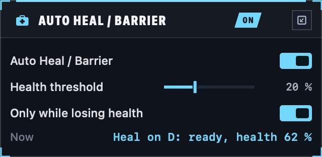 Void's Auto Heal and Barrier window: on, threshold 20 %, only while losing health, and the line Heal on D: ready.